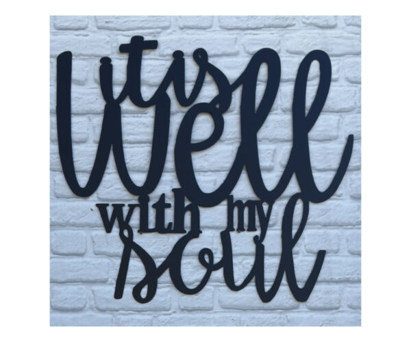 It Is Well Plaque